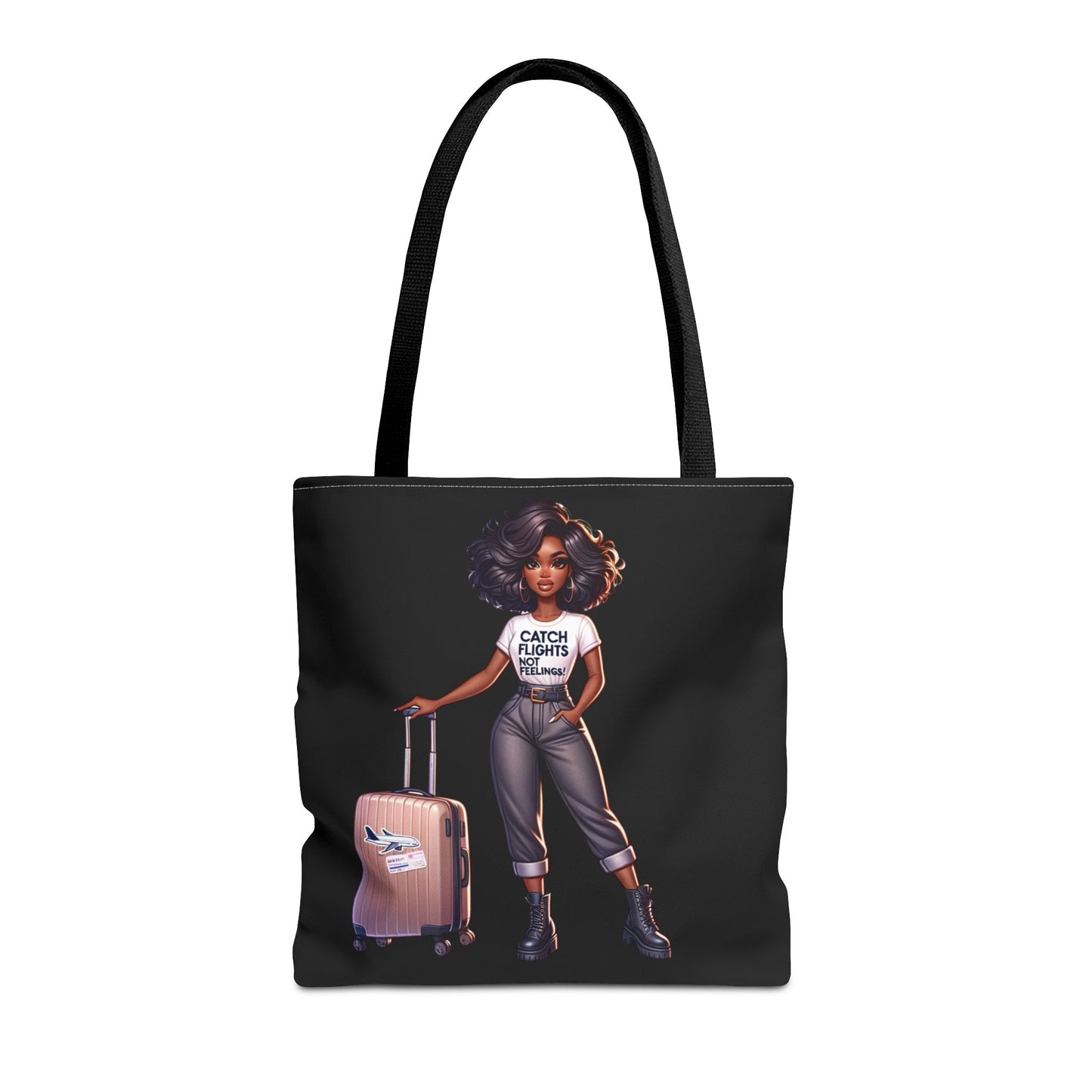 Catch Flights NOT Feelings Tote Bag (AOP)