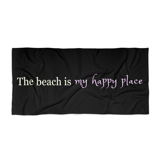 My Happy Place Beach Towel-blk